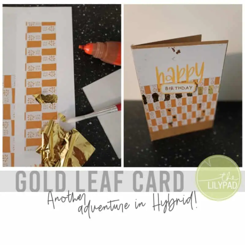 Two images showing the process and finished design of a handmade birthday card decorated with gold leaf and orange patterned strips.