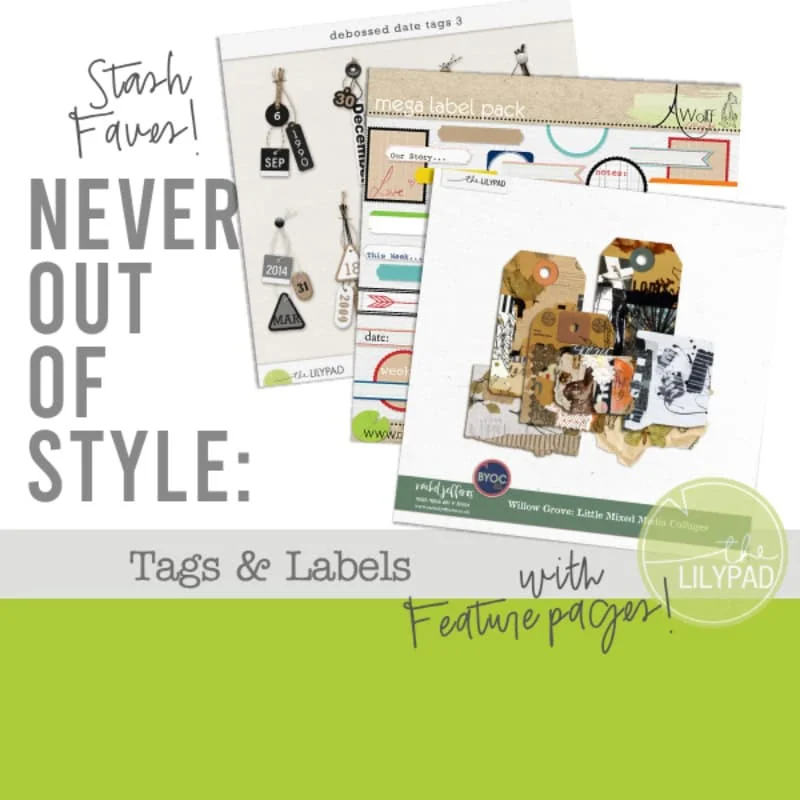 Stacked scrapbooking tag and label packs with vintage-style designs and the text “Never Out of Style: Tags & Labels.”