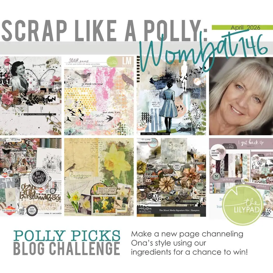 Collage of mixed media scrapbook layouts with floral and artistic elements, a woman’s portrait, and text promoting the Scrap Like a Polly - Blog Challenge for April 2026.