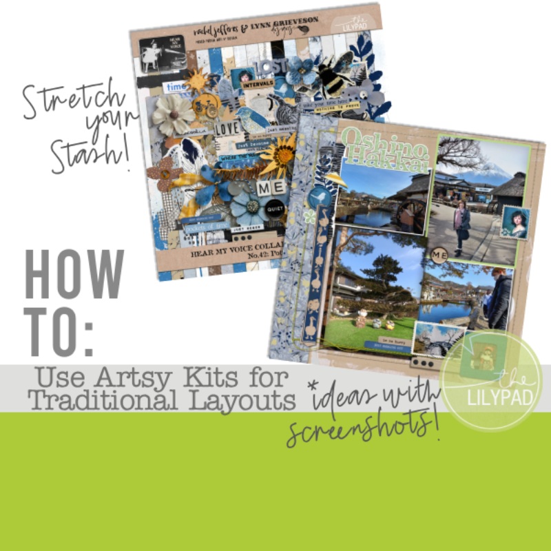 Ways to Use Artsy Kits for a Traditional Style Layout