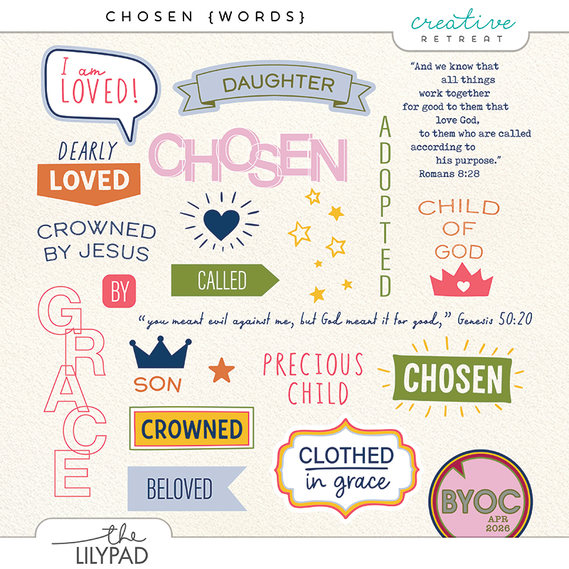 A digital scrapbooking word art set featuring colorful Christian phrases and faith-based elements including “chosen,” “beloved,” “clothed in grace,” “daughter,” “child of God,” crowns, hearts, and scripture references like Romans 8:28 and Genesis 50:20 in a modern, playful style.