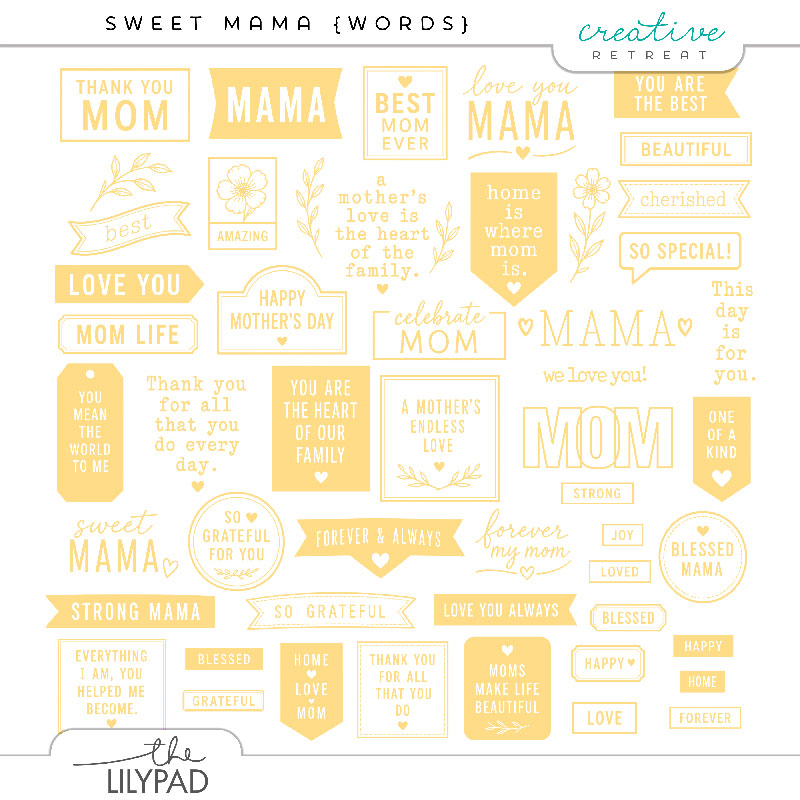 Yellow digital scrapbooking word art set featuring over 50 elements including sentiment labels, banners, tags, badges, and script phrases celebrating moms and mothers, with sayings such as Love You Mama, Strong Mama, Happy Mother's Day, and A Mother's Endless Love.