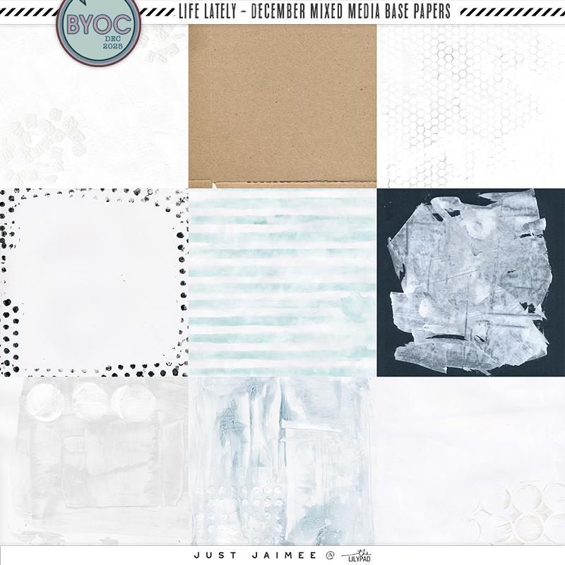 LIFE LATELY: DECEMBER – MIXED MEDIA BASE PAPERS - Image 4
