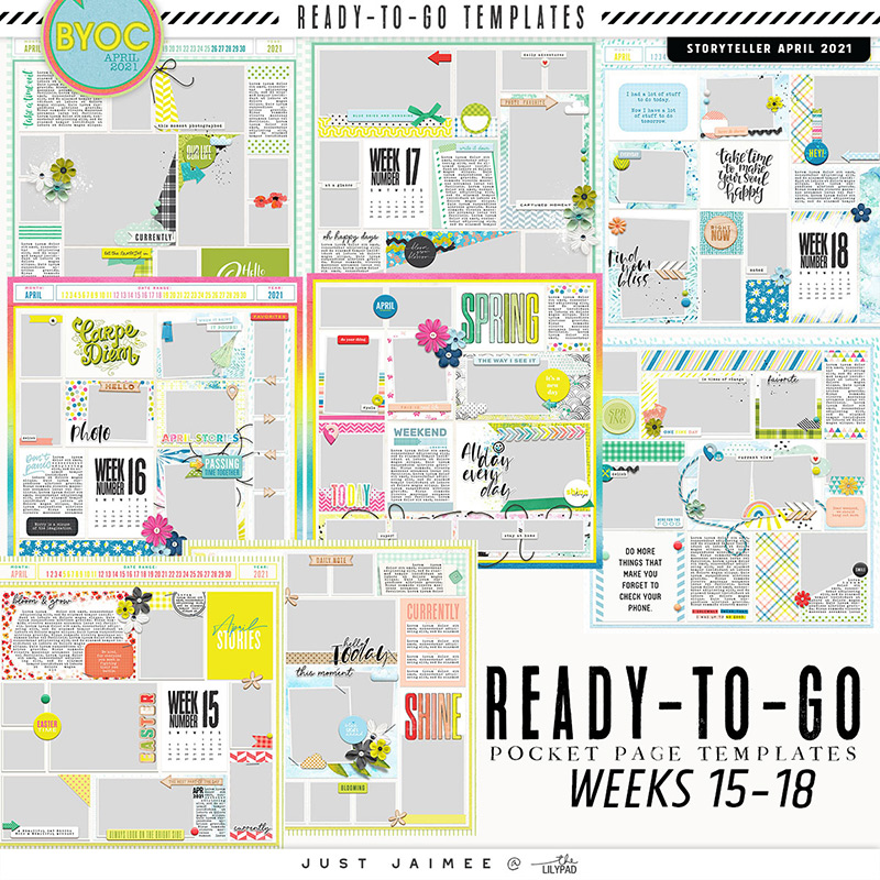 Storyteller April 2021 Ready-to-Go Templates (Weeks 15-18)