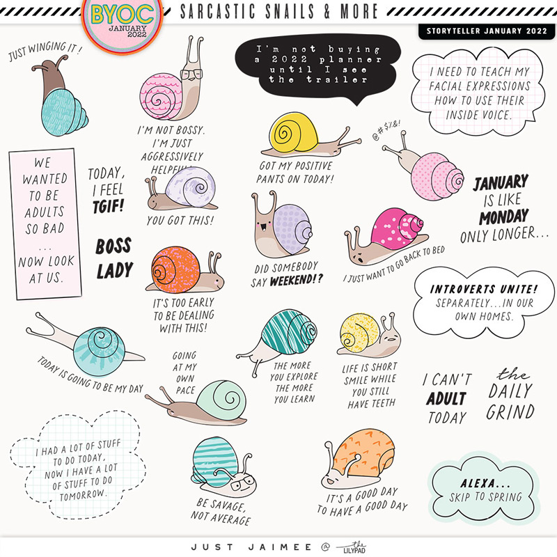 Storyteller January Sarcastic Snails & More