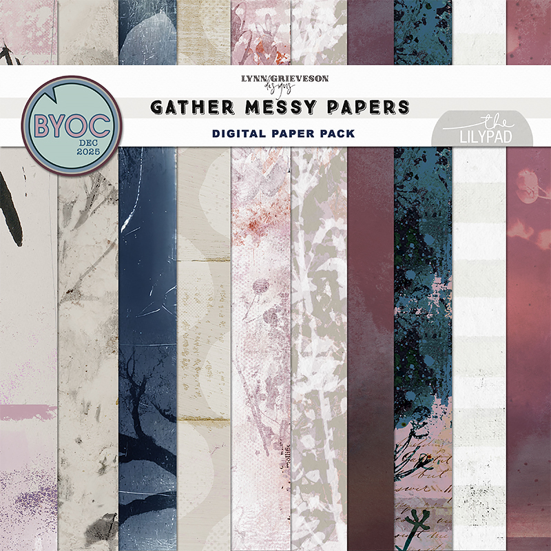 Gather Add-On Messy Paper Pack by Lynn Grieveson