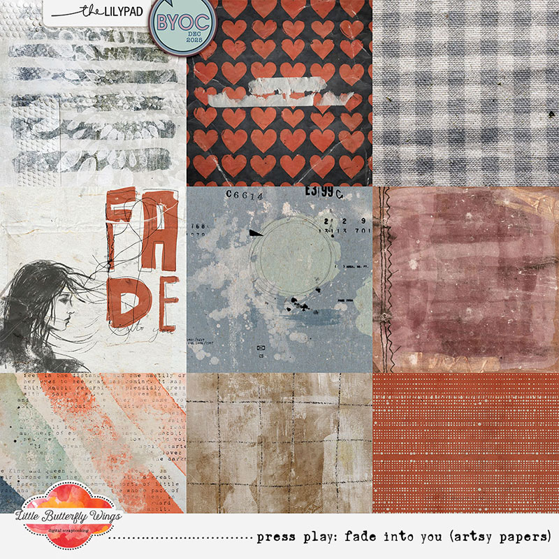 Press Play: Fade into You (artsy papers)