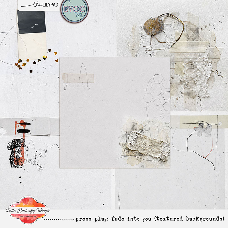 Press Play: Fade into You (textured papers)