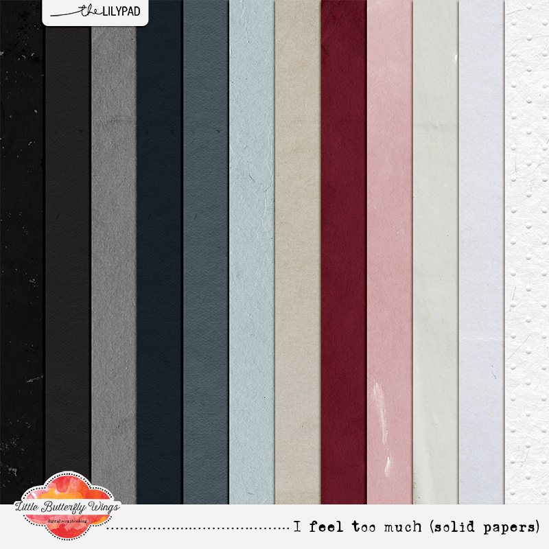 I feel too much (solid papers)